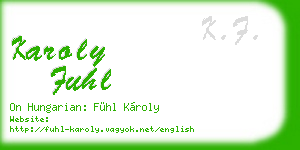 karoly fuhl business card