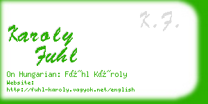 karoly fuhl business card